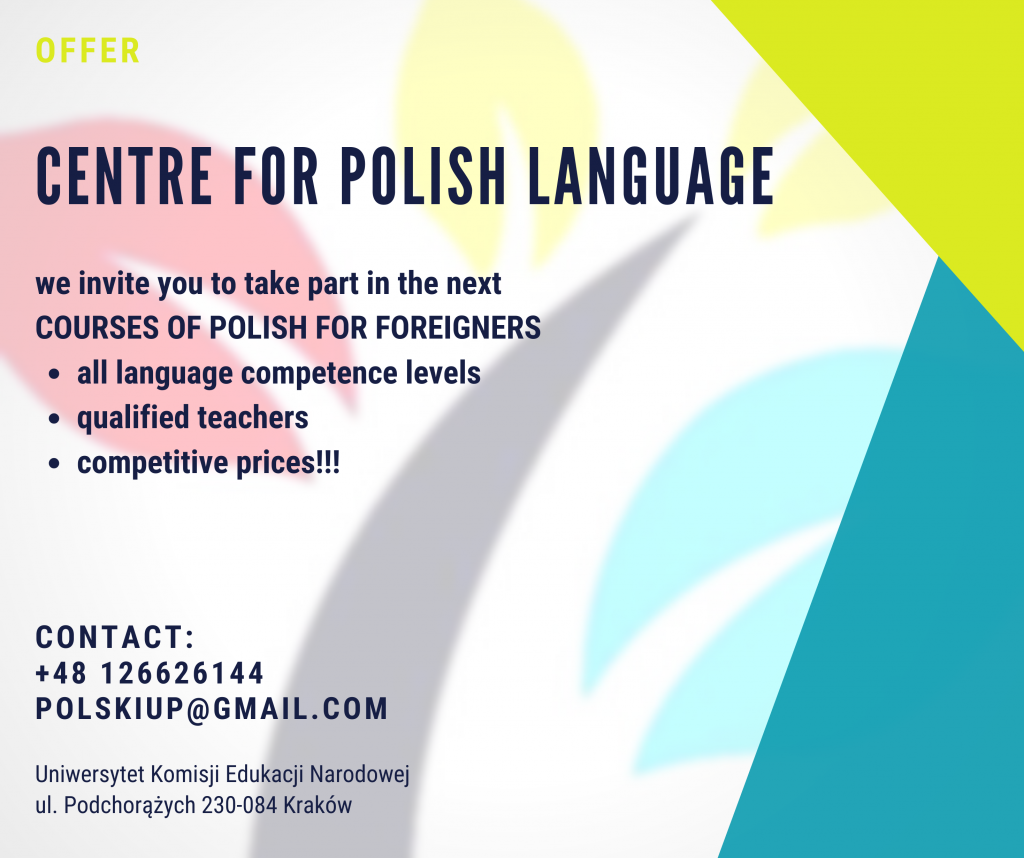 CENTRUM NAUCZANIA JĘZYKA POLSKIEGO JAKO OBCEGO CENTRE FOR POLISH LANGUAGE